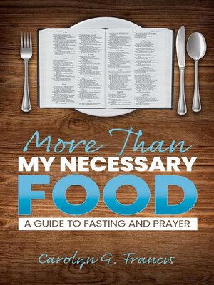 cover image of More Than My Necessary Food